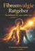 Fibromyalgie: Ratgeber by Corinna Heymach