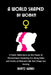 A World Shaped by Women: A Poetic Reflections on the Power of Womanhood, Exploring the Many Roles and Truths of Woman's Life that Shape our Society by Bertz Gardi