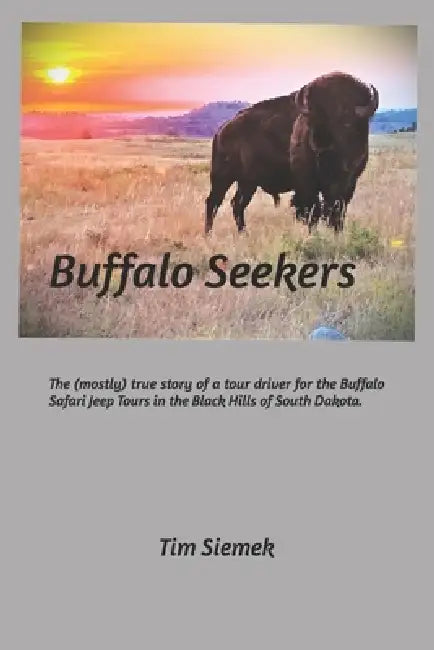 Buffalo Seekers by Tim Siemek