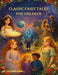 Classic Fairy Tales for Children: 5 Magical Princess Stories of Love, Courage, and Adventure by Lovleen Kaur