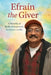Efrain The Giver