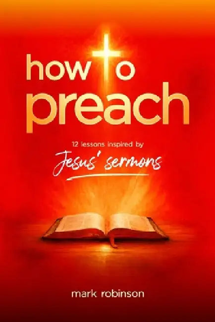 How To Preach