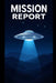 Mission Report by Wendell Charles Nesmith