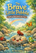 The Brave Little Pebble