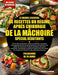 Le Manuel Essentiel de Recettes Du Régime Après Chirurgie de la Mâchoire Spécial Débutants: Plus de 350 recettes lisses, mixées et équilibrées en prot by Nelson A. O. Cooper