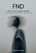 FND - Diary of an Invisible Wound: An intimate journey through trauma, silence and recovery by Stephanie Haveman