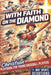 With Faith on the Diamond: Christian Playbook for Young Baseball Players. Bible-Based 1-Minute Sports Devotions to Build Mental Toughness, Confidence by Pulse Sports Press