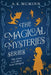 The Magical Mystery Series: The Case of the Lost Dragon by A. K. McMinn