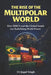 The Rise of the Multipolar World: How BRICS and the Global South Are Redefining World Power by Jugal Singh