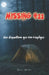 Missing 411: Des disparitions que rien n'explique... by Omari Hamlah