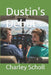 Dustin's Debut by Charley Scholl