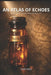 An Atlas of Echoes: To Remember is to Invent What Has Been Lost by Lior Voss