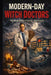 Modern-Day Witch Doctors: The Progression of Satanic Destruction by Pilgrim Stranger