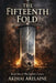 The Fifteenth Fold by Akimai Arelaine