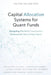 Capital Allocation Systems for Quant Funds: Designing Portfolio Construction Frameworks Beyond Alpha Signals by Alice Schwartz, Hayden Van Der Post