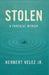 Stolen: A Forensic Memoir by Jr. Velez Herbert