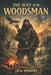 Way of the Woodsman by Fernan Vargas, Jack Murphy