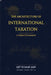 The Architecture of International Taxation: A Global Framework by Ajit Jain