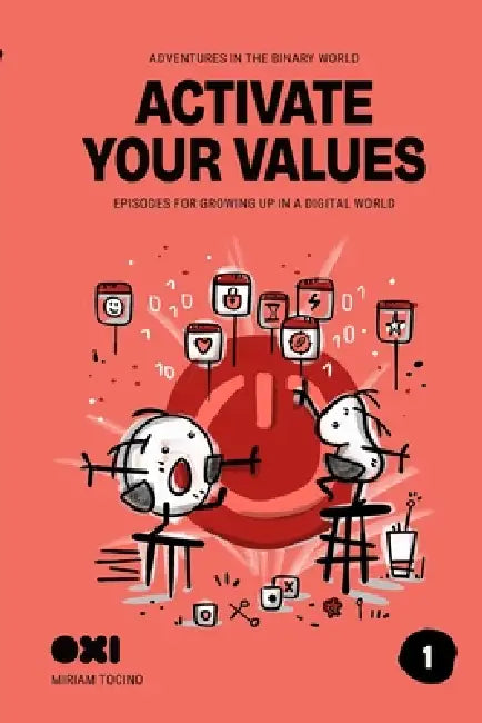 Activate Your Values by Miriam Tocino