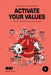 Activate Your Values by Miriam Tocino