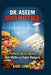 Dr. Aseem Malhotra: The Heart Doctor Exposing Diet Myths and Sugar Dangers by Kade Lumis
