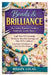 Beads & Brilliance: The Creative Beginner's Guide to Handmade Jewelry Mastery: Craft Your First Stunning Necklaces, Bracelets, Earrings, and More With by Mason Lucas
