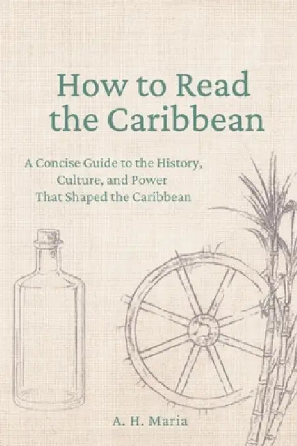 How To Read The Caribbean