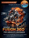 Autodesk Fusion 360 für absolute Anfänger (Aktualisierte Ausgabe 2026): Beherrsche 3D-Modellierung, 3D-Druck und CNCDesigns - auch wenn du noch nie CA by Douglas H. Bennett