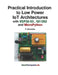 Practical Introduction to Low Power IoT Architectures with ESP32-S3, SX1262 &nd MicroPython by Przemyslaw Bakowski