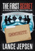 The First Secret: A Psychological Tech Thriller by Lance Jepsen