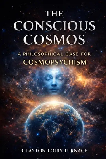 The Conscious Cosmos