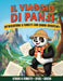 Il viaggio di Panji: Una storia a fumetti con enigmi, giochi, disegni e attività by Taylor Danison