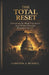The Total Reset: Reforming the Black Experience from Within Through Reconstructionism by Carlton A. Russell