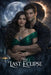 The Last Eclipse by Cassian Lore