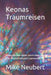Keonas Traumreisen