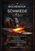 Der Wochenend Schmied für Anfänger: Schritt-für-Schritt-Anleitung zum Einrichten einer kleinen Schmiede, unverzichtbare Werkzeuge, grundlegende Schmie by Bramwell Finch