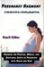 Pregnancy Harmony A Mindful Path to a Thriving, Joyful Baby: Embrace the Physical, Mental, and Emotional Shifts of Pregnancy with Grace and Ease by Sam P. Colton