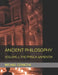 Ancient Philosophy: Volume 1: The Prisca Sapientia by Michael Szymczyk