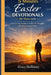 5 Minutes Easter devotionals for teens 2026: Overcoming Anxiety and Identity Struggles with Resurrection Power by Grace Holloway