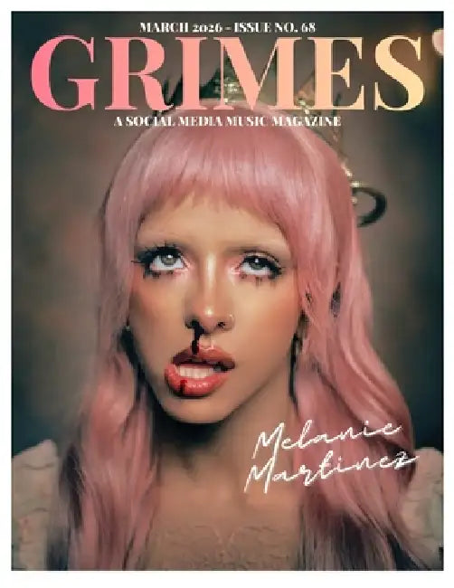 Grimes Magazine. The March 2026 Issue: : This issue features Melanie Martinez by Mario Fernando Martinez