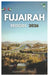 Fujairah Reisgids 2026 by Elowen Jovienne