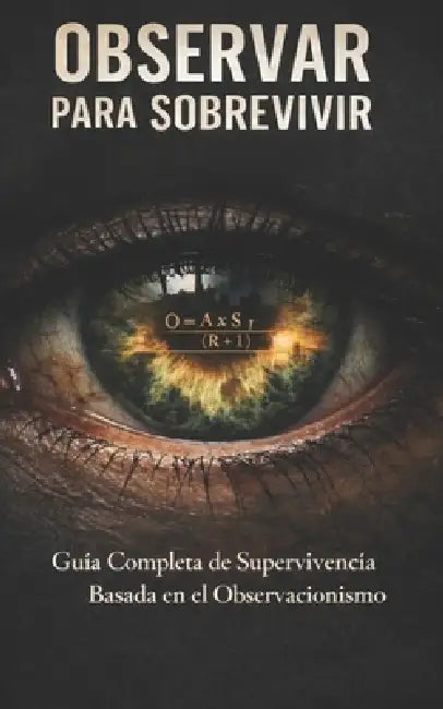 Observar Para Sobrevivir: Medioevo by Luis Rene Gonzalez Lopez