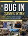 Bug-In Survival System: Elite Tactical Principles for Home Preparedness: A 12-Step Blueprint for Real-World Emergencies by Daniel Carter