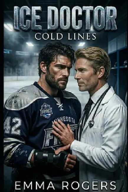 Ice Doctor: An Age Gap Forbidden MM Hockey Sports Romance by Emma Rogers
