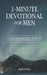 1-Minute Devotional for Men: A 365-Day Christian Journey On Identity, Character, Relationships, And Legacy by Marcus Eli