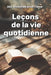 Leçons de la vie quotidienne: 365 histoires pour l'âme by Olivia Romero