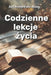 Codzienne lekcje życia: 365 historii dla duszy by Olivia Romero