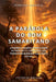 A Parábola Do Bom Samaritano: A Parábola de Jesus Sobre O Amor Ao Próximo E a Compaixão, Que Transcende Barreiras Culturais E Sociais by Fernando Snervelin