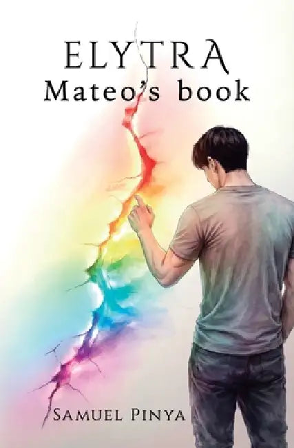 Elytra: Mateo's Book by Samuel Pinya