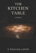 The Kitchen Table by J. William Lappin